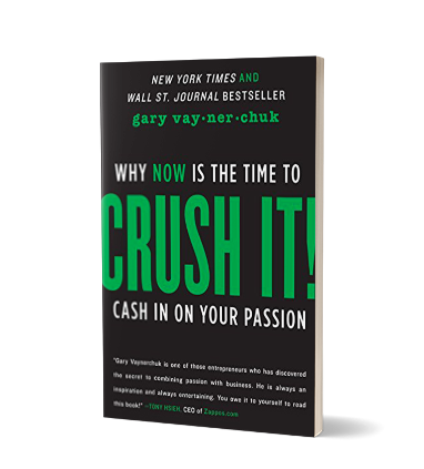 Crush it di Gary Vaynerchuk Crush it di Gary Vaynerchuk