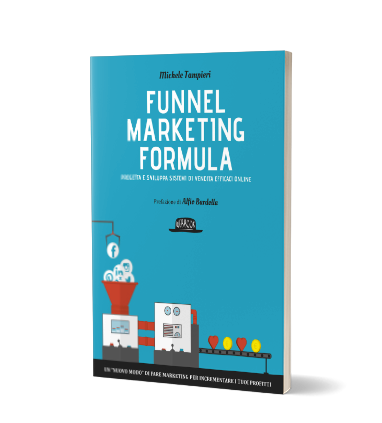 Funnel marketing formula di Michele Tampieri
