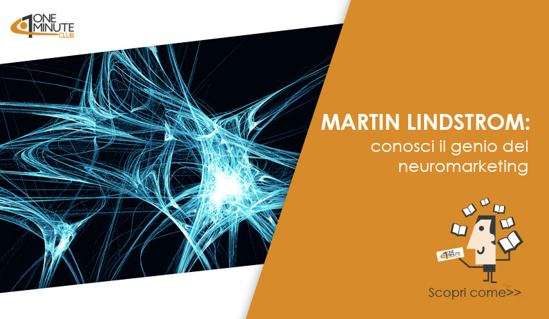 Martin Lindstrom: conosci il genio del neuromarketing