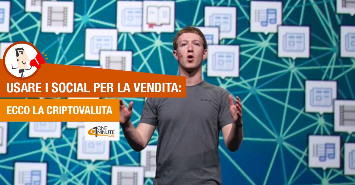 Usare i social per la vendita: ecco la criptovaluta