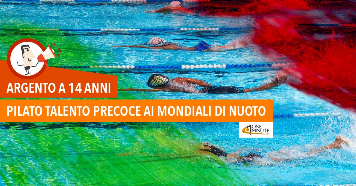 Argento a 14 anni Pilato talento precoce ai Mondiali di nuoto