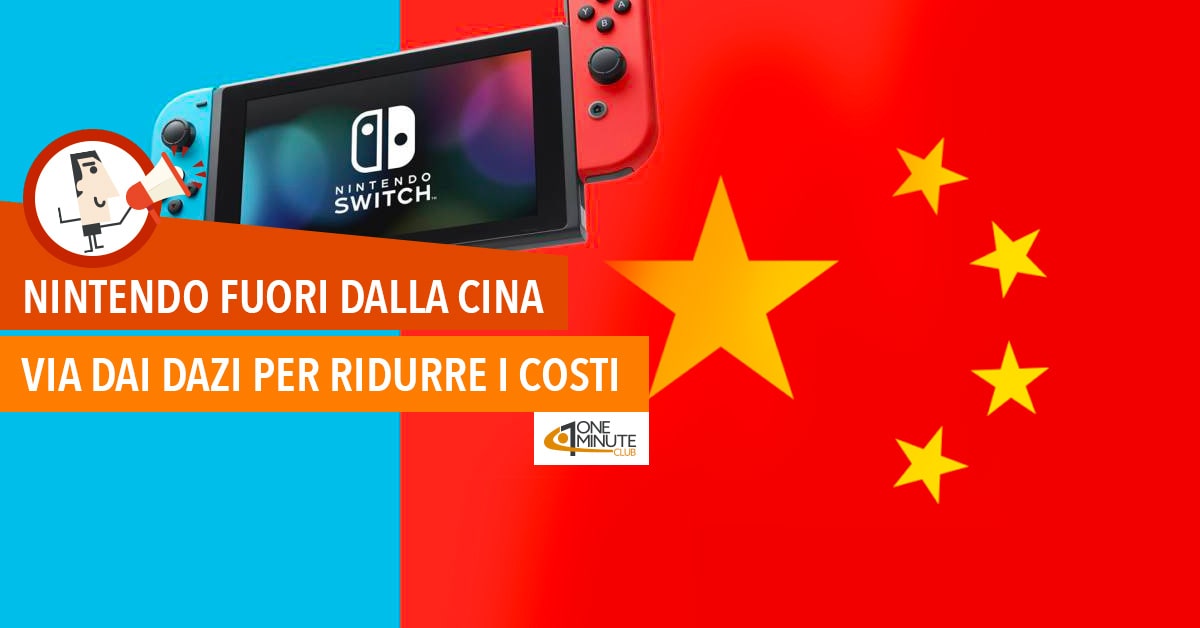 Nintendo fuori dalla Cina: via dai dazi per ridurre i costi
