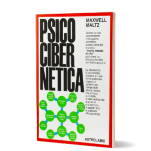 Psicocibernetica [Abstract] di Maxwell Maltz